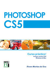 PHOTOSHOP CS5. CURSO PRACTICO