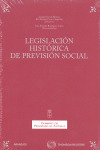 LEGISLACION HISTORICA DE PREVISION 1ª ED