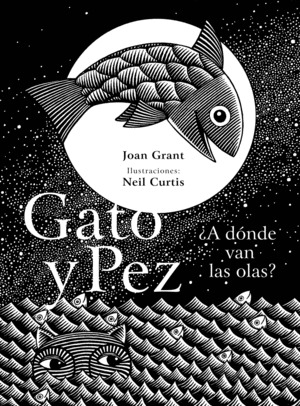 GATO Y PEZ: ¿A DONDE VAN LAS OLAS?
