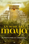 MASCARA MAYA, LA