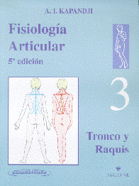 FISIOLOGIA ARTICULAR. TOMO 3. TRONCO Y RAQUIS.