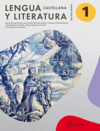LENGUA Y LITERATURA, 1º BACHILLERATO (2011)