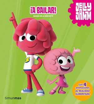 ¡A BAILAR! (JELLY JAMM)