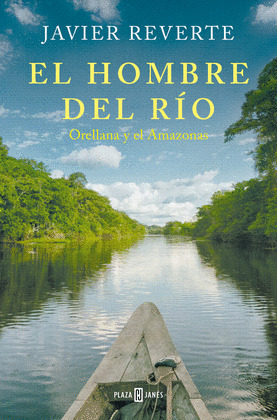 HOMBRE DEL RÍO, EL