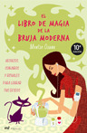 LIBRO DE MAGIA DE LA BRUJA MODERNA, EL