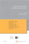 ROBO DE IDENTIDAD Y PROTECCION DE DATOS 1ª ED