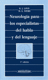 NEUROLOGIA PARA LOS ESPECIALISTAS DEL HABLA Y DEL LENGUAJE