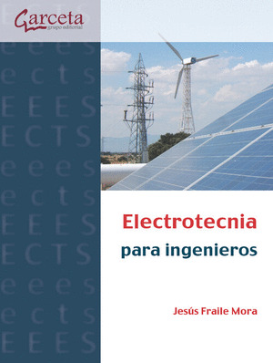 ELECTROTÉCNIA PARA INGENIEROS