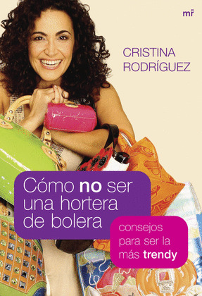 CÓMO NO SER UNA HORTERA DE BOLERA