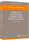 DERECHO FINANCIERO Y TRIBUTARIO. PARTE GENERAL (20ª EDICION)