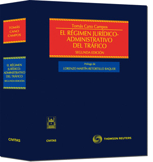 REGIMEN JURIDICO ADMINISTRATIVO DEL TRAFICO 2ª ED