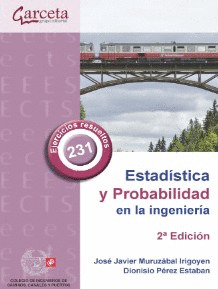 ESTADÍSTICA Y PROBABILIDAD EN LA INGENIERÍA. 2ª EDICIÓN (2024)