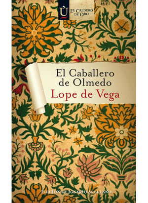 EL CABALLERO DE OLMEDO