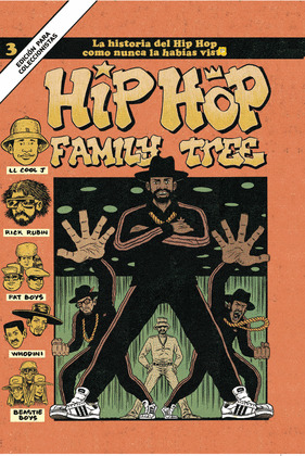 HIP HOP FAMILY TREE. LIBRO 3 (EDICIÓN PARA COLECCIONISTAS)