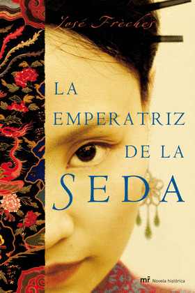 EMPERATRIZ DE LA SEDA, LA