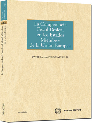 COMPETENCIA FISCAL DESLEAL EN LOS ESTADOS MIEMBROS