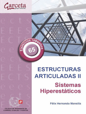 ESTRUCTURAS ARTICULADAS II. SISTEMAS HIPERESTÁTICOS