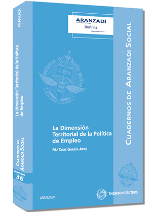 LA DIMENSIÓN TERRITORIAL DE LA POLÍTICA DE EMPLEO