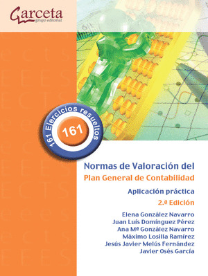 NORMAS DE VALORACION DEL PGC:APLICACION PRACTICA