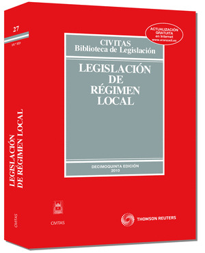 LEGISLACION DE REGIMEN LOCAL (15ª EDICION, 2010)