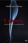 Y DESPUES...