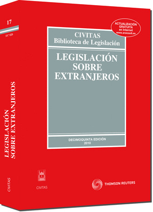 LEGISLACION SOBRE EXTRANJEROS (15ª EDICION, 2010)