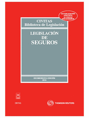 LEGISLACION DE SEGUROS 16 ED 2010