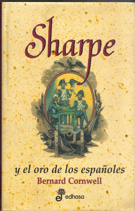 SHARPE, 2 ORO ESPAÑOLES