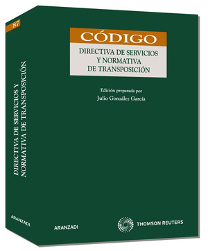 DIRECTIVA DE SERVICIOS Y NORMATIVA DE TRANSPOSICIO