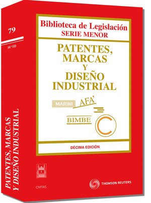 PATENTES MARCAS Y DISEÑO INDUSTRIAL 10ª ED 2010