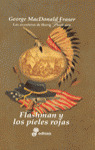 FLASHMAN, 7 Y LOS PIELES ROJAS