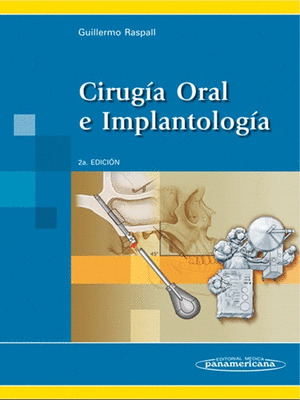 CIRUG?A ORAL IMPLANTOLOG?A 2ED.