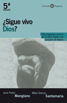 ¿SIGUE VIVO DIOS?