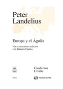 EUROPA Y EL AGUILA. HACIA UNA NUEVA RELACION CON E
