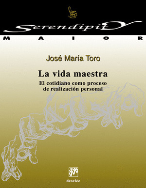 LA VIDA MAESTRA