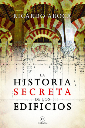 HISTORIA SECRETA DE LOS EDIFICIOS, LA
