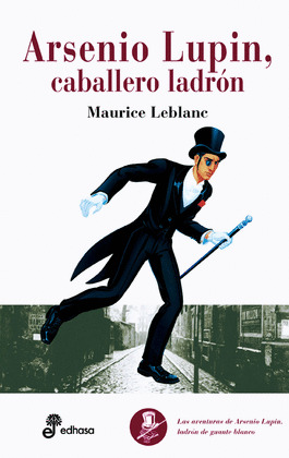 ARSENIO LUPIN CABALLERO LADRON