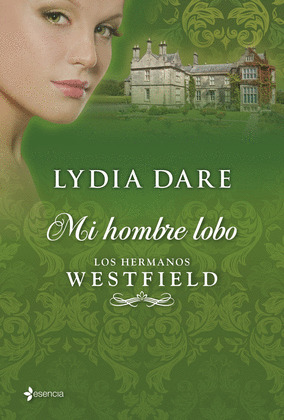 MI HOMBRE LOBO (LOS HERMANOS WESTFIELD)