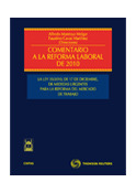 COMENTARIO A LA REFORMA LABORAL DE 2010 LA LEY 35/2010