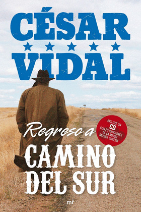 REGRESO A CAMINO DEL SUR (INCLUYE CD)