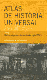ATLAS DE HISTORIA UNIVERSAL, I. DE LOS ORIGENES A