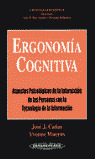 ERGONOMIA COGNITIVA. ASPECTOS PSICOLOGICOS DE LA INTERACCION DE LAS PERSONAS CON