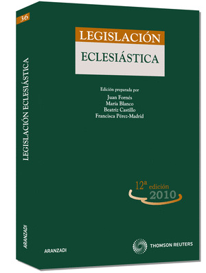 LEGISLACION ECLESIASTICA 12ª ED 2010