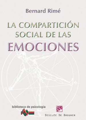 LA COMPARTICIÓN SOCIAL DE LAS EMOCIONES