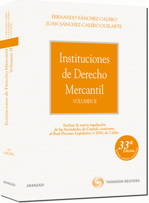 INSTITUCIONES DERECHO MERCANTIL, VOLUMEN II (33ª EDICION, 2010)