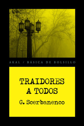 TRAIDORES A TODOS