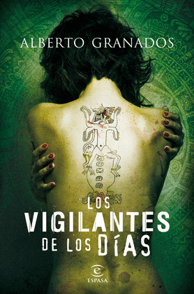 VIGILANTES DE LOS DIAS, LOS