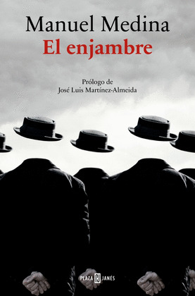 ENJAMBRE, EL