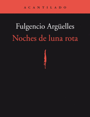 NOCHES DE LUNA ROTA