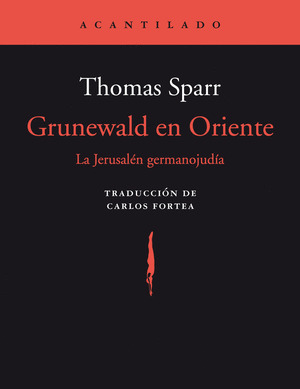 GRUNEWALD EN ORIENTE